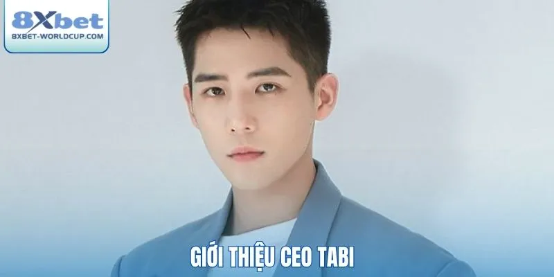 Giới thiệu CEO TABI